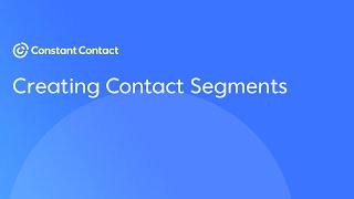 Famous Creating contact segments | Constant Contact Wealth