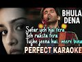 Bhula Dena Mujhe Perfect Karaoke...Aashiqui 2