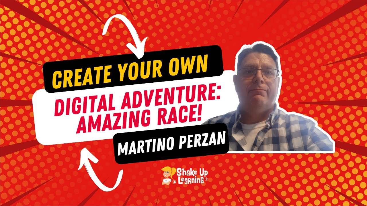Create Your Own Digital Adventure: Amazing Race