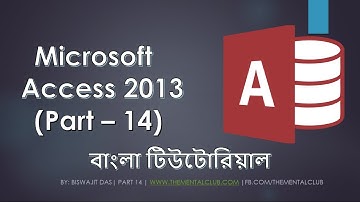 14. Microsoft Access 2013 | Bangla Tutorial | Input Mask, Form Design and Database Encryption