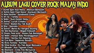Download Lagu KUMPULAN ROCK COVER LAGU MALAYSIA INDONESIA Achik Spin Feat Nana, Ella,sonia ,Siti Nurhaliza  MP3
