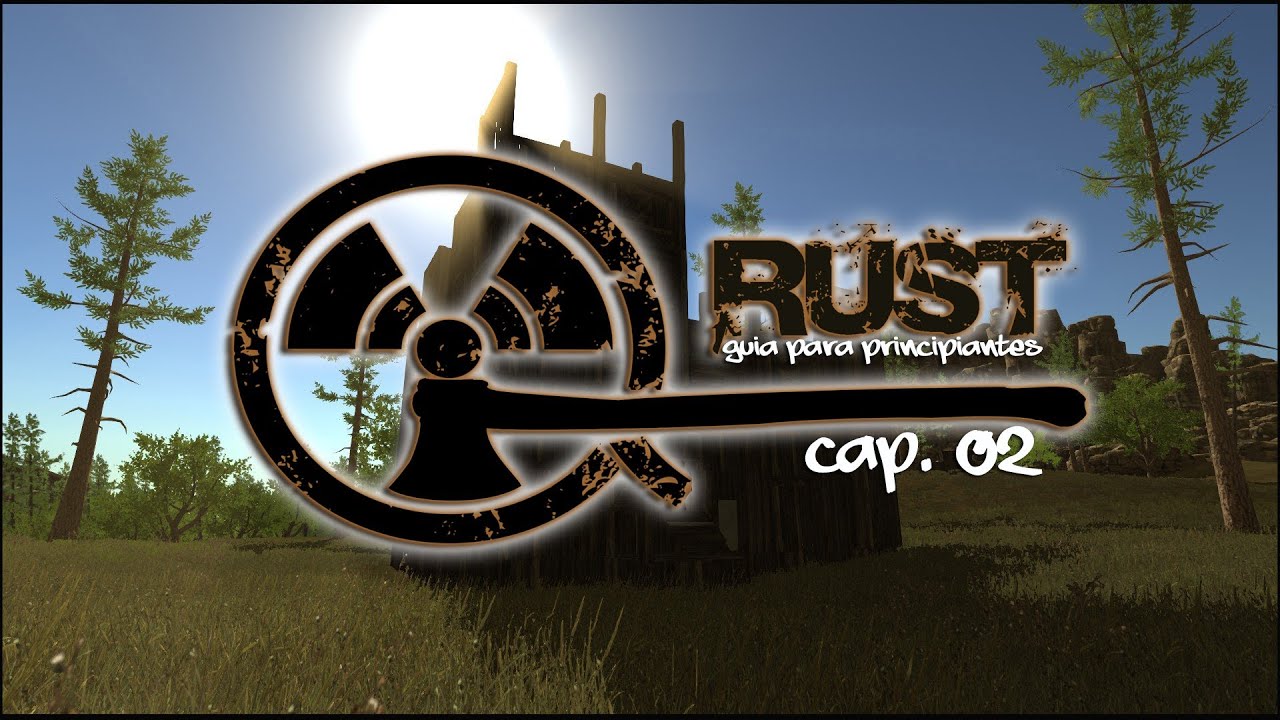 RUST: Guia para principiantes / Cap 02 - YouTube