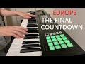 Europe  -  The Final Countdown  (Keyboard cover with Roland FA-06) / ヨーロッパ - ザ・ファイナル・カウントダウン　弾いてみた！