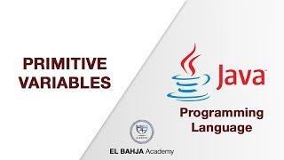 11 - Primitive variables : Java (Darija)
