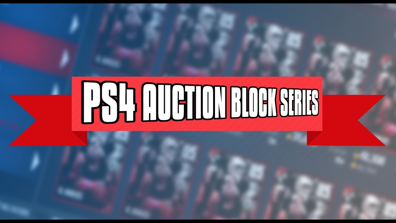530K WORTH OF UPGRADES!!! | PS4 AUCTION BLOCK EPISODE SERIES