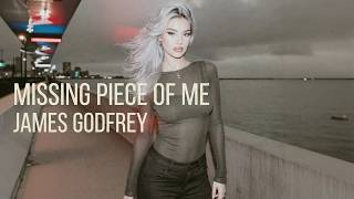 James Godfrey - Missing Piece Of Me [Deep House] Profile