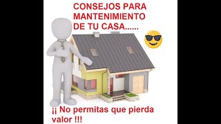 Consejos De Mantenimiento En Casa