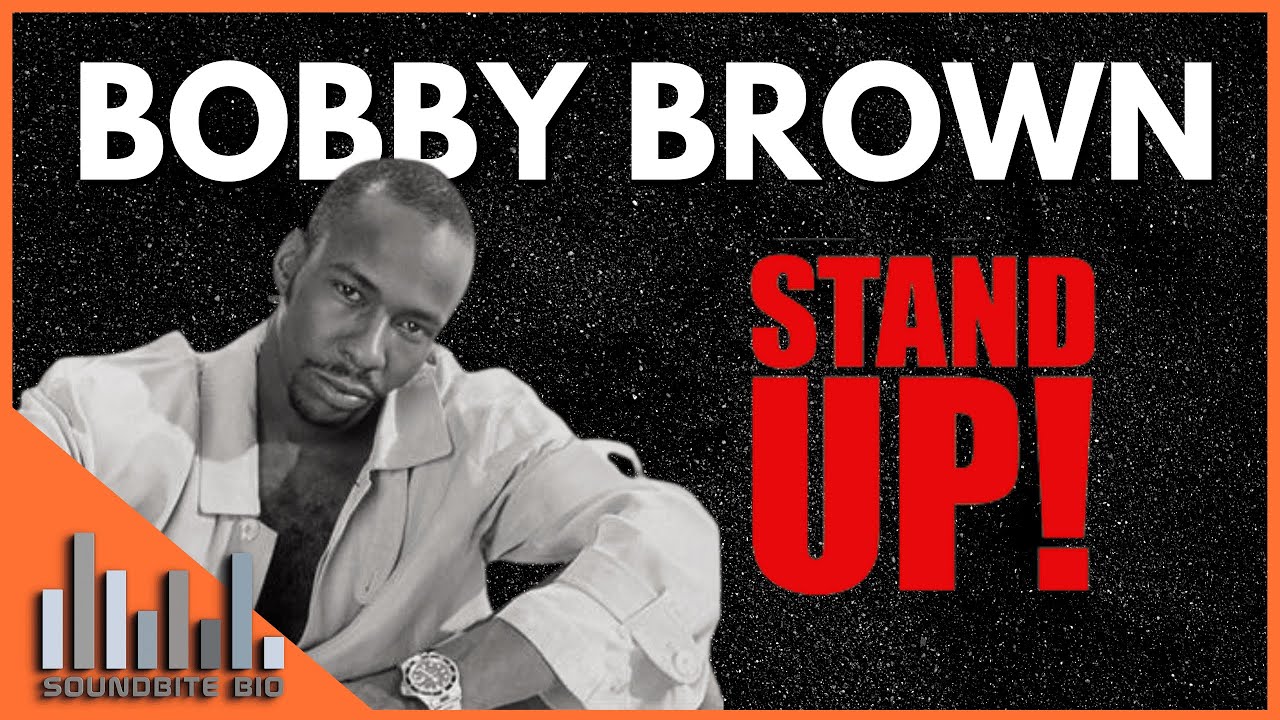 Bobby Brown | Stand Up Documentary - Whitney Houston, New Edition, Rick James, Tragedy