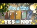 YES or NO + Why? 🌈✨ PICK A CARD Tarot Reading 🌟