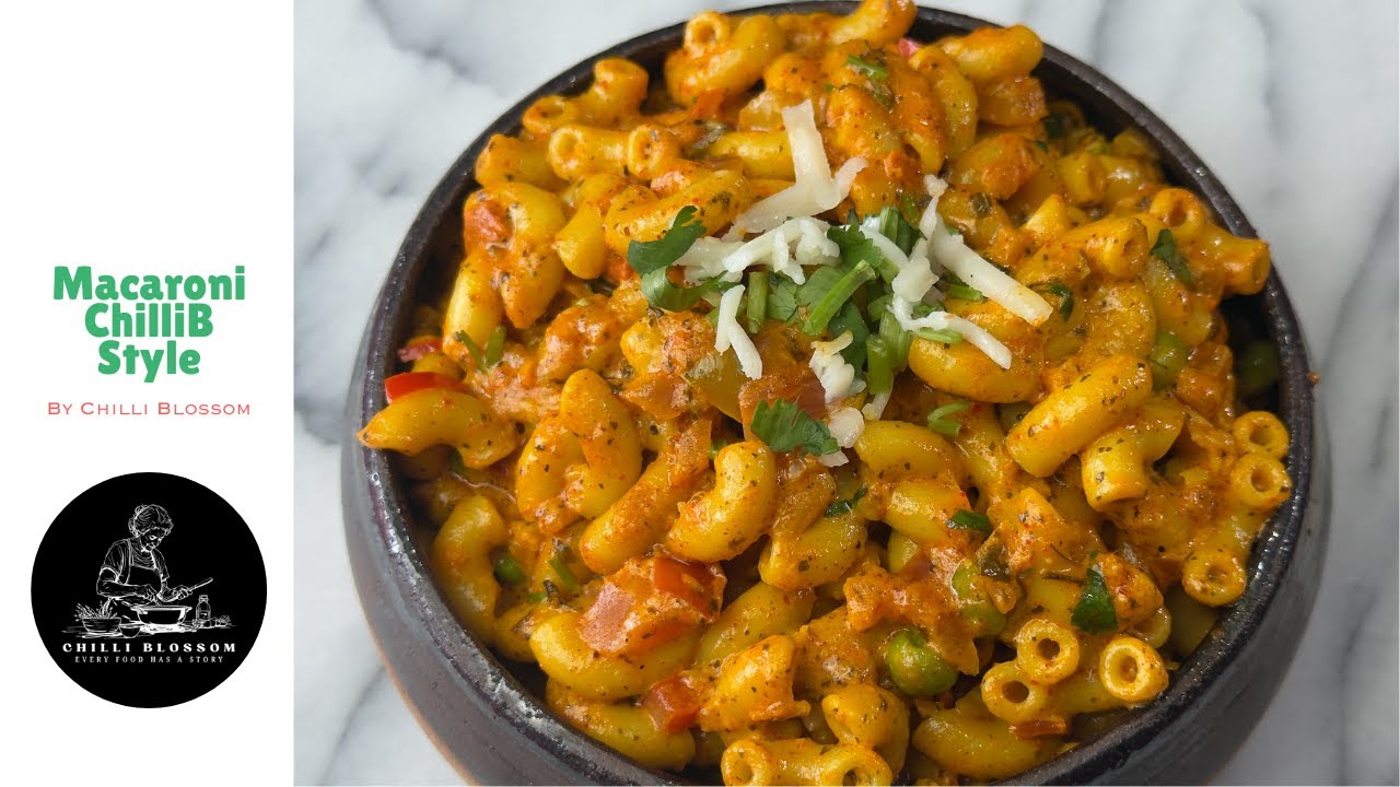 🔥 ChilliB Style Masala Macaroni | 🔥 Street Style Indian Twist | By Chilli Blossom