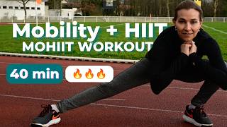 Mobility + HIIT Routine | No Equipment | 40 min