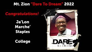 May 22, 2022 "Dare to Dream" Graduation | Mt Zion MBC Fairmont WV | Dr. Mark Staples, Senior Pastor