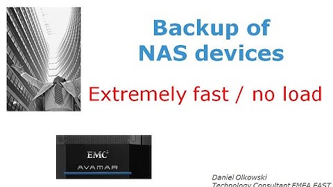 Break 200TB/h with backup of VNX / NetApp / Isilon NAS filers