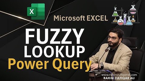 Fuzzy Lookup (POWER QUERY) Approximate Match for Text in Microsoft Excel