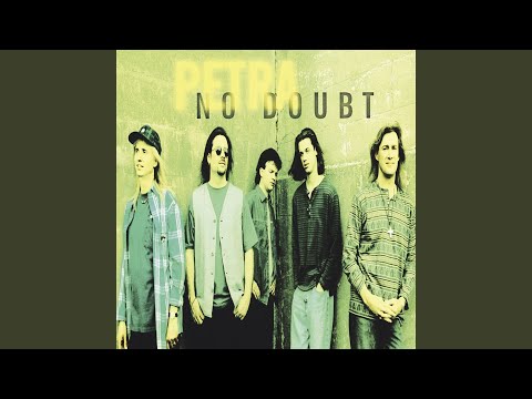 No Doubt - Petra