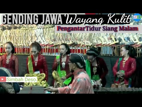 GENDING JAWA wayang kulit- Gending pengantar tidur siang malam
