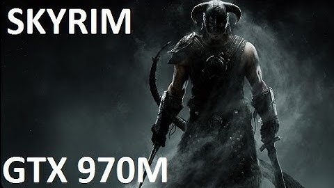 Alienware 15 (2015) GTX 970m Skyrim Benchmark