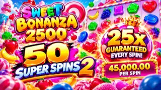#023 | Sweet Bonanza 2500 🍭 50 SUPER SPIN 2 SPINS | 25x Guaranteed Every Spin! 💀