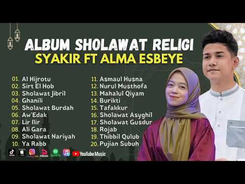 AL HIJROTU - SYAKIR FT ALMA ESBEYE ll SIRT EL HOB - GHANILI || FULL ALBUM VIRAL 2023