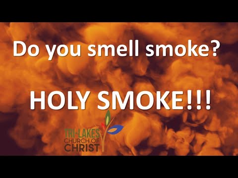 [LETTER3 5] Biblical Meaning Of Smelling Cigarette Smoke
