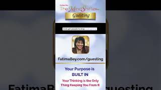 Your Purpose Is Built-In | Fatima Bey The MindShifter