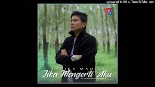 Andika Mahesa - Jika Mengerti Aku (Official Audio)