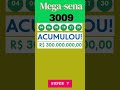 Tabela Mega sena concurso 3009, premiação estimada R$300.000 000,00 #loteriacaixa #megasena