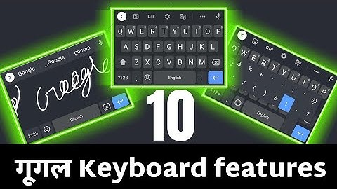 10 Mobile keyboard features🔥🔥 |  gboard tips and tricks in hindi   #gboardkeyboardnewupdate