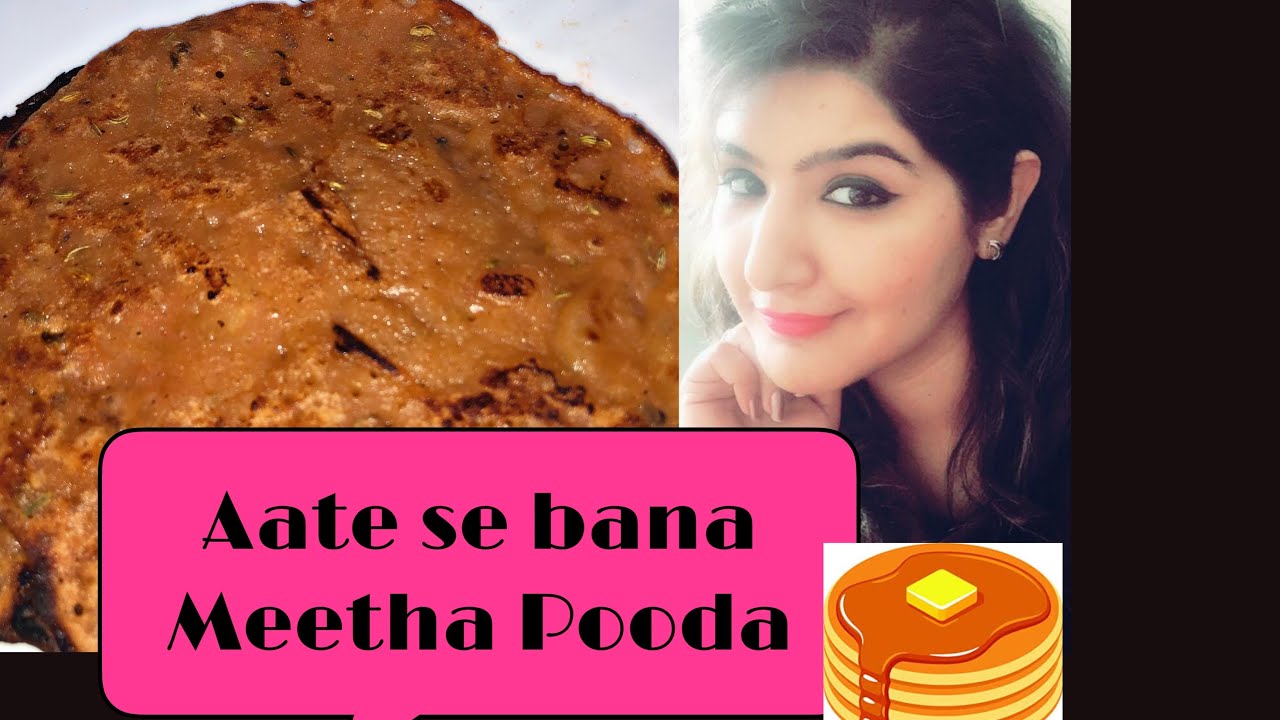 whole wheat Atta sweet cheela Recipe | Atte ka Meetha Cheela Recipe | hunger ka Baap