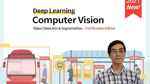 [개정판 | 딥러닝 컴퓨터 비전 완벽 가이드] Object Detection과 Segmentation 개요