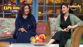 Sunidhi Chauhan And Divya Dutta Laugh At 'Chandu's Pyjama' | The Kapil Sharma Show | Full Episode