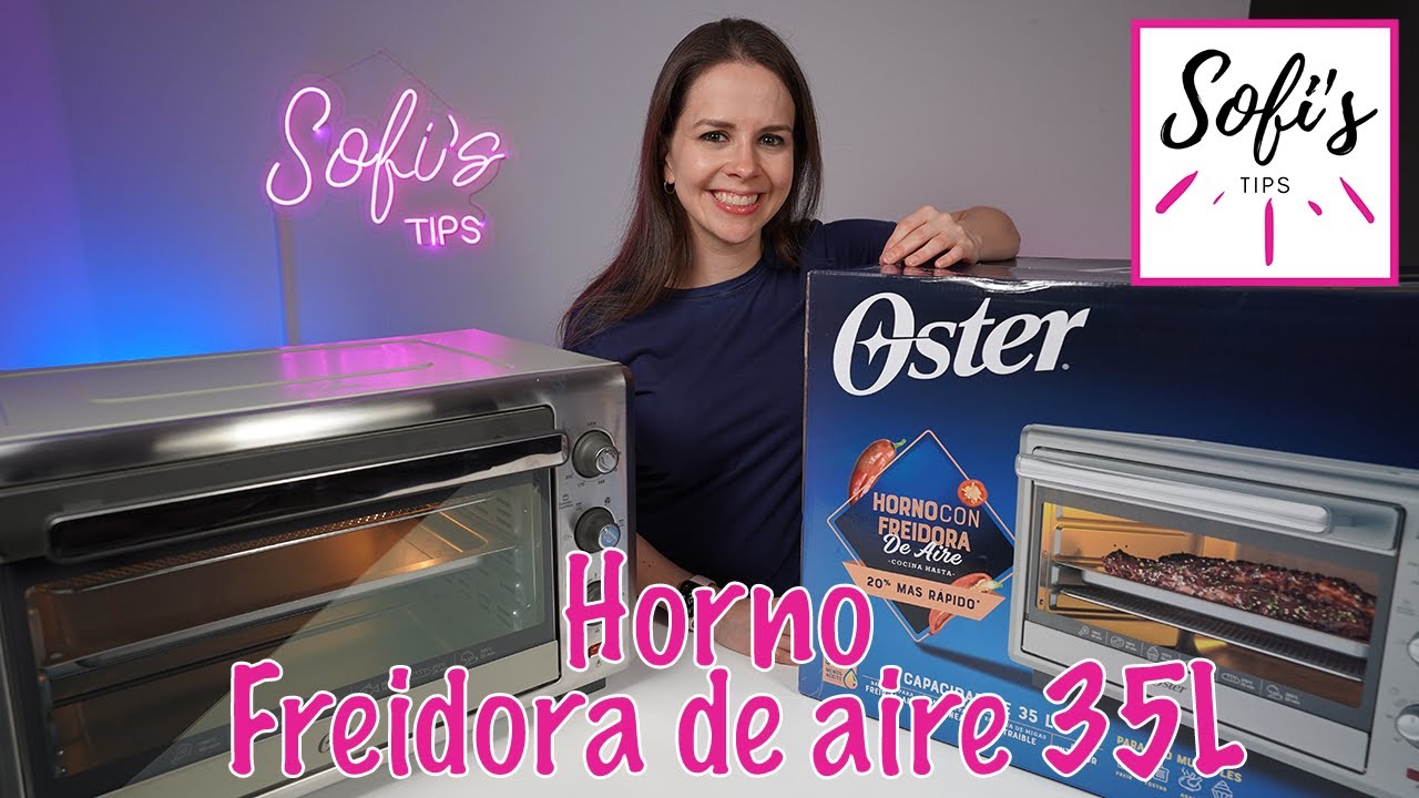 Horno Freidora de Aire Oster 35 Litros unboxing y reseña 😃