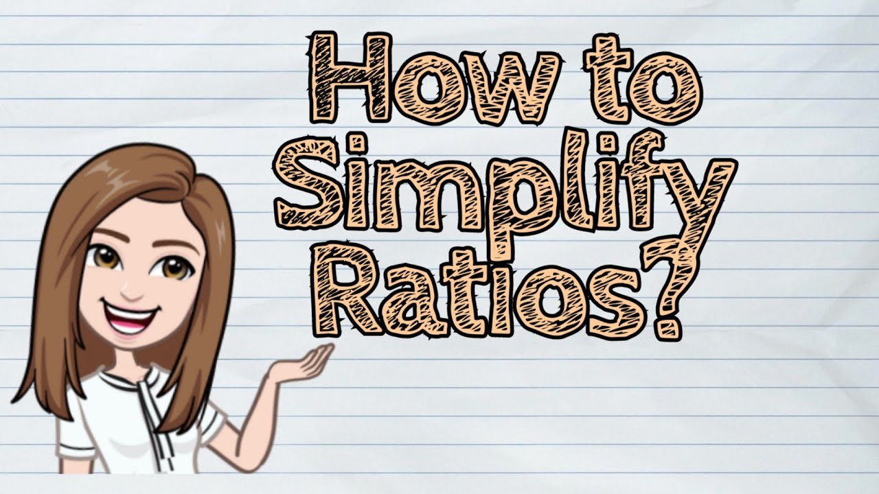 (MATH) How to Simplify Ratios? | 