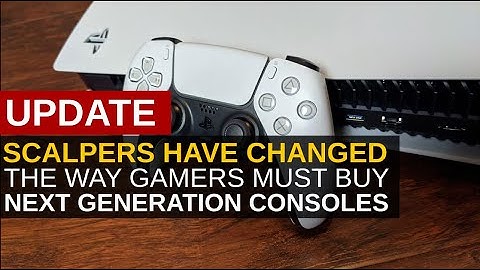 Scalpers Have Changed The Way Gamers Must Buy Next Generation Consoles