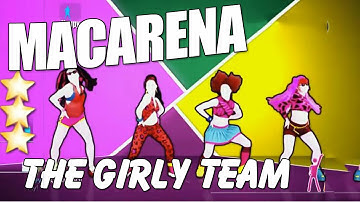 🌟 Macarena - The Girty Team | Just Dance 2015 🌟