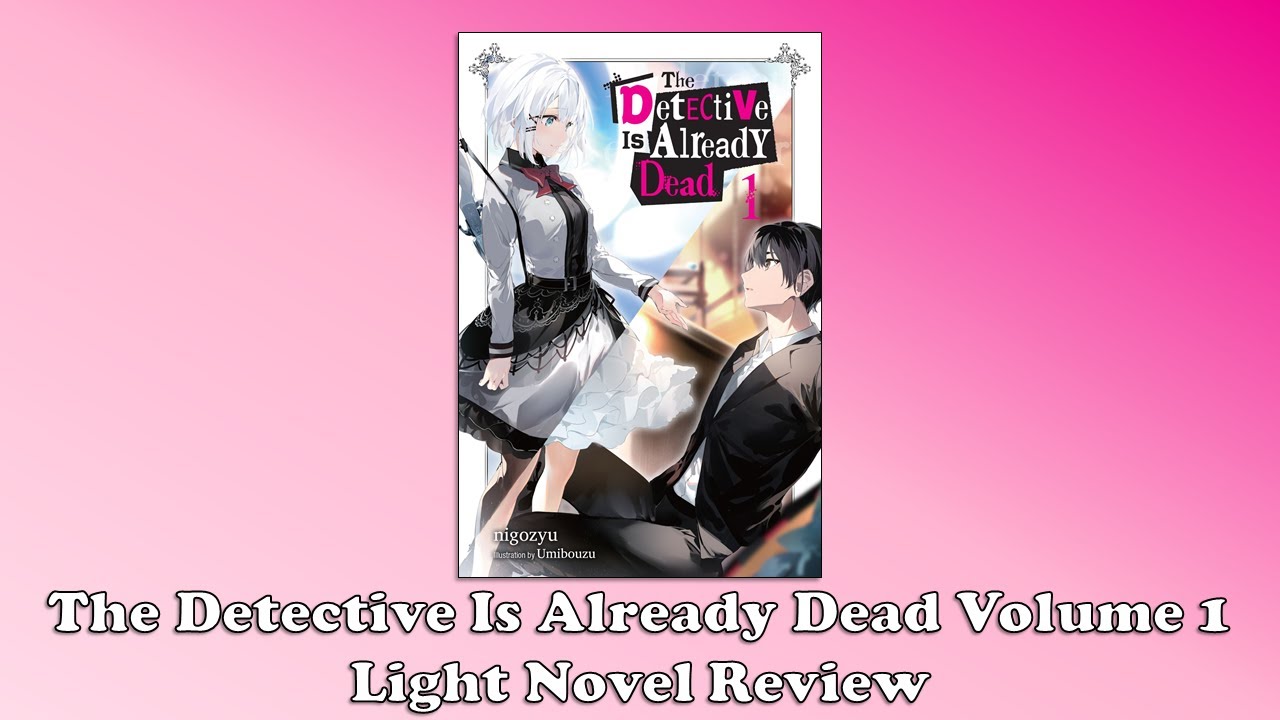 The Detective Is Already Dead - Volume 1 Review - YouTube