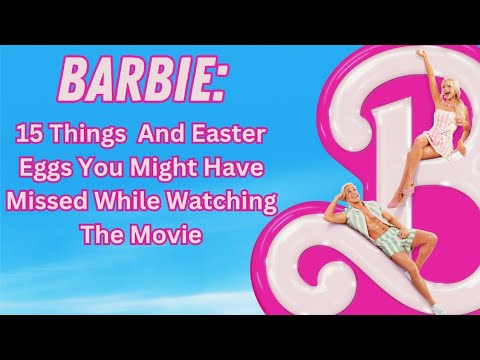 All the Barbie easter eggs you might have missed