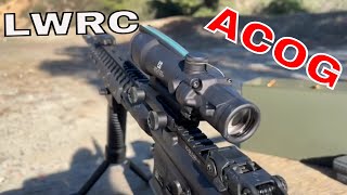 ACOG & LWRC-RANGE DAY! Testing out a Factory Zero from Trijicon