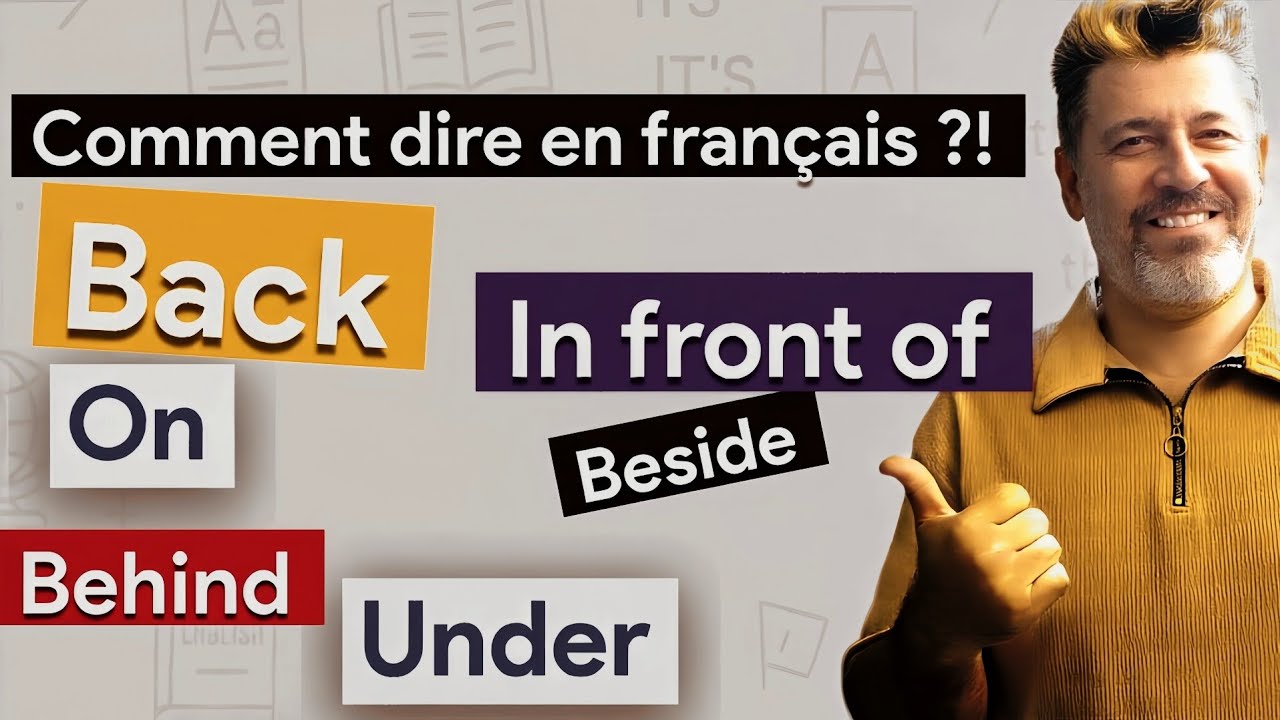 Apprends les prépositions de lieu en français – niveau débutant !