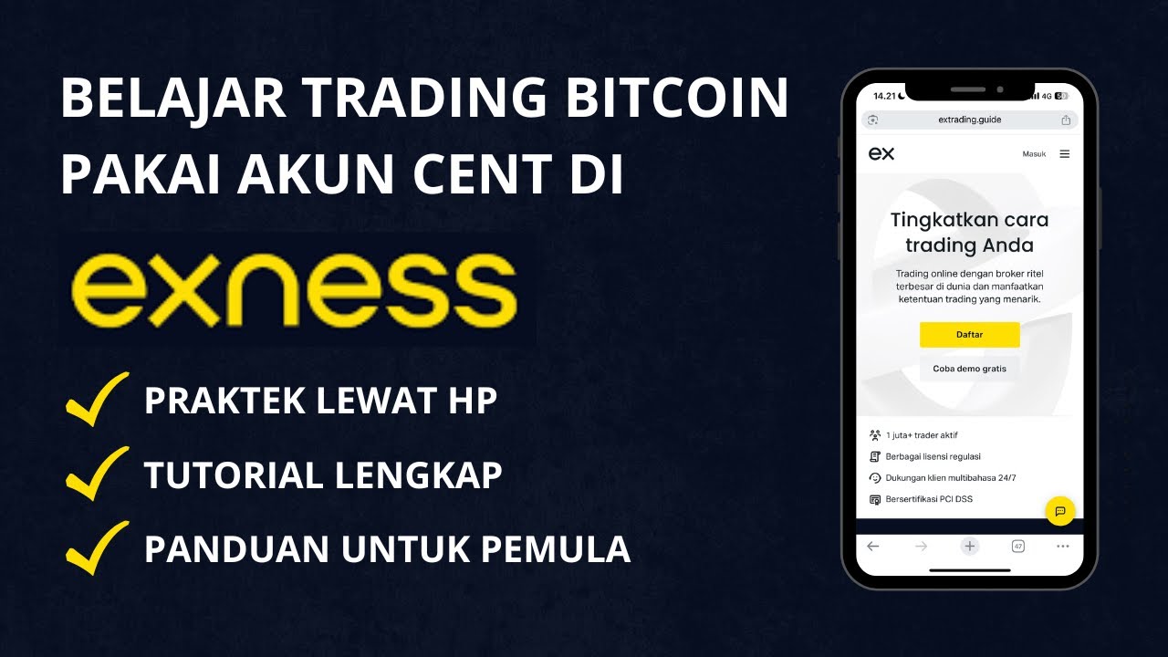 Cara Trading Bitcoin di Exness Pakai Akun Cent