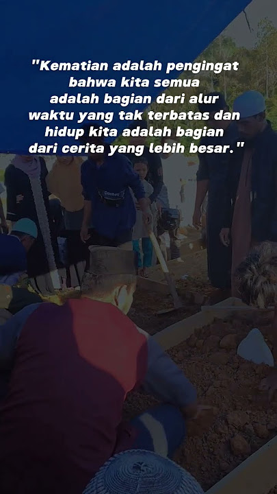Tinggal menunggu Giliran aja😁#kematian #baperstory  #storywa  #quotes