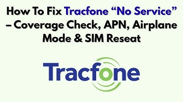 Hoe u het probleem met Tracfone 