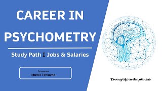 What is a Career in PSYCHOMETRY Study Path, Salaries and Jobs I Munei Tshiovhe