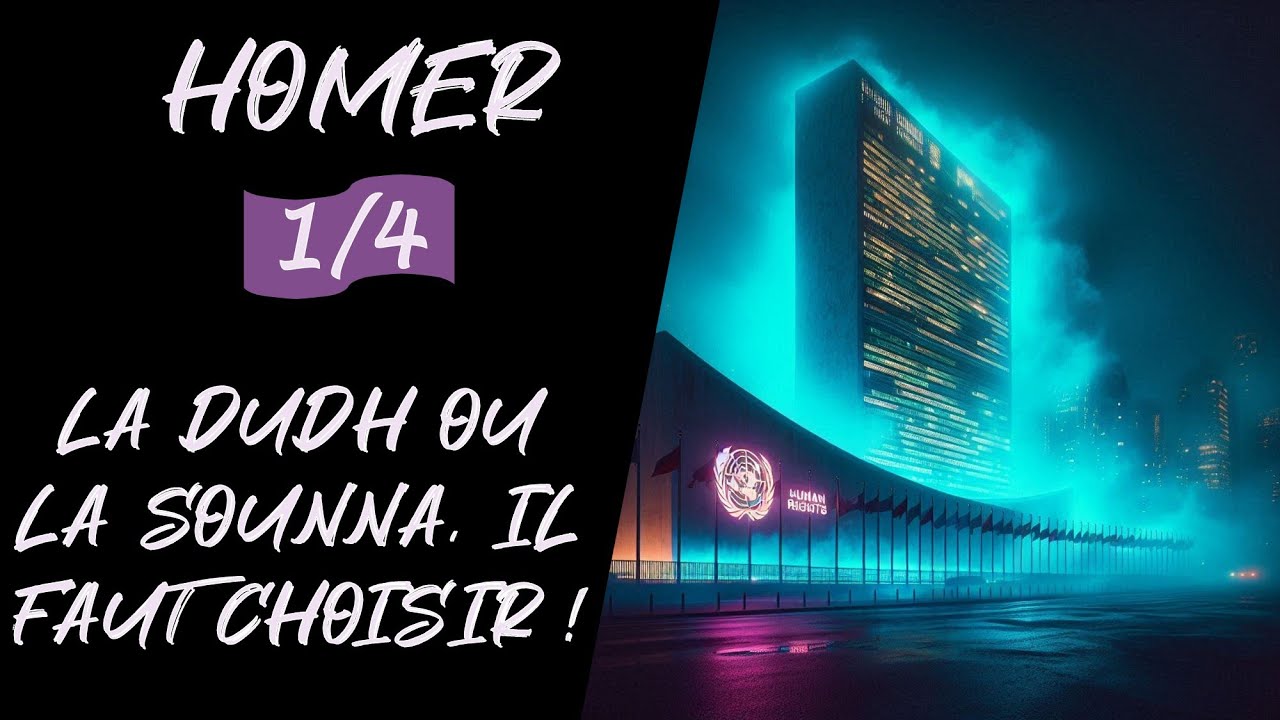 Homer - 1/4 - La DUDH ou la sunna, il faut choisir !