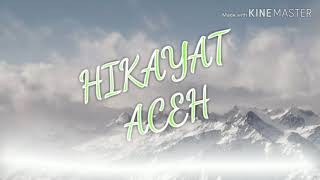 HIKAYAT ACEH PALING MERDU