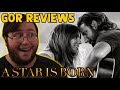 A STAR IS BORN (2018) is An Excellent Remake w/ an Incredible Pair of Leads! - Gor Reviews