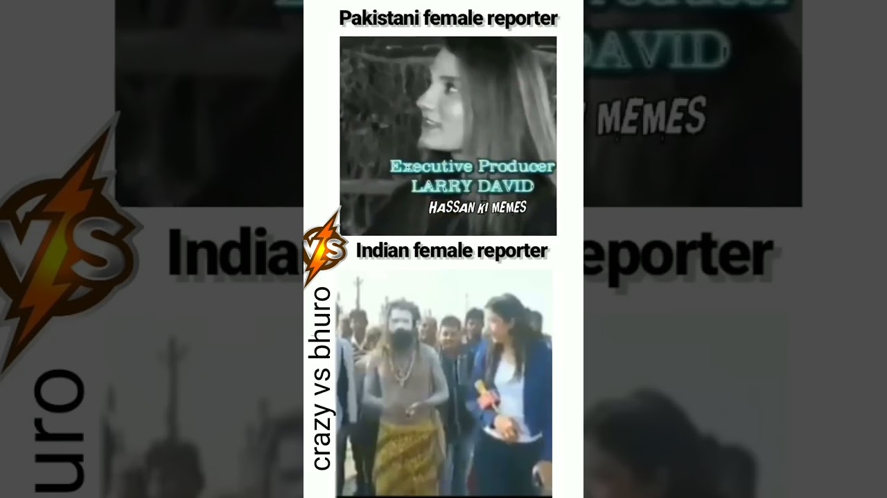 pakistani female reporter vs indian female reporter funny video 
