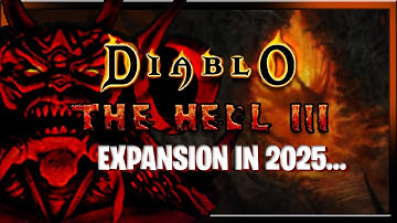 COMING IN 2025, Diablo EXPANSION Hell 3 Alpha Gameplay : And Introduction