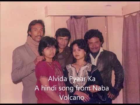 Hindi Song By Naba Volcano Alvida Pyaar Ka