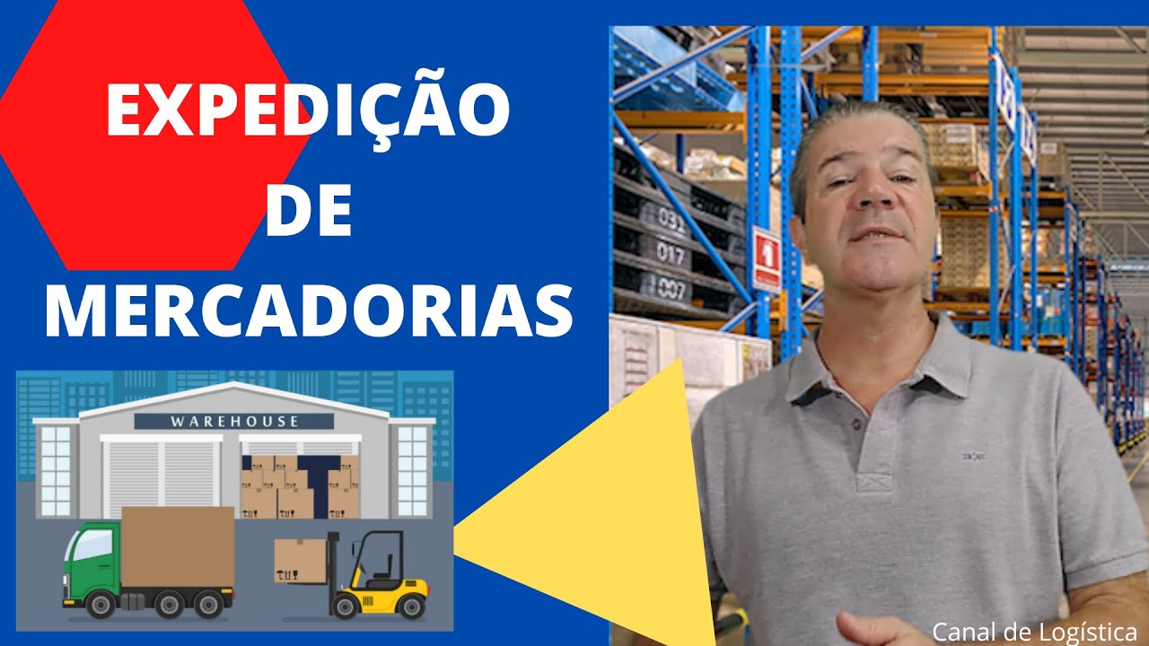 Expedição de Mercadorias na Logística - YouTube